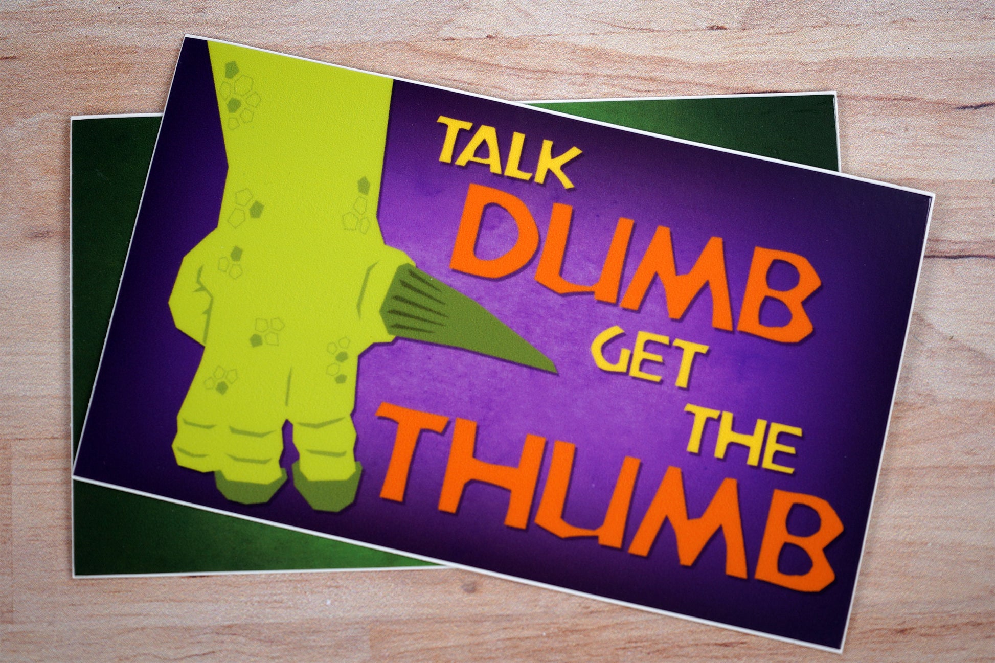 Talk Dumb Get the Thumb Iguanodon 5"x3" Sticker