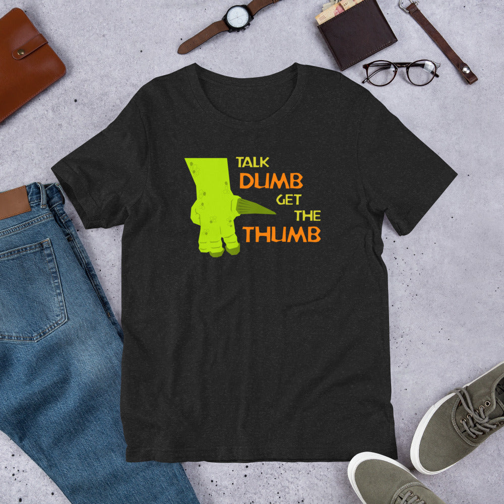 Talk Dumb Get the Thumb Iguanodon Unisex T-Shirt